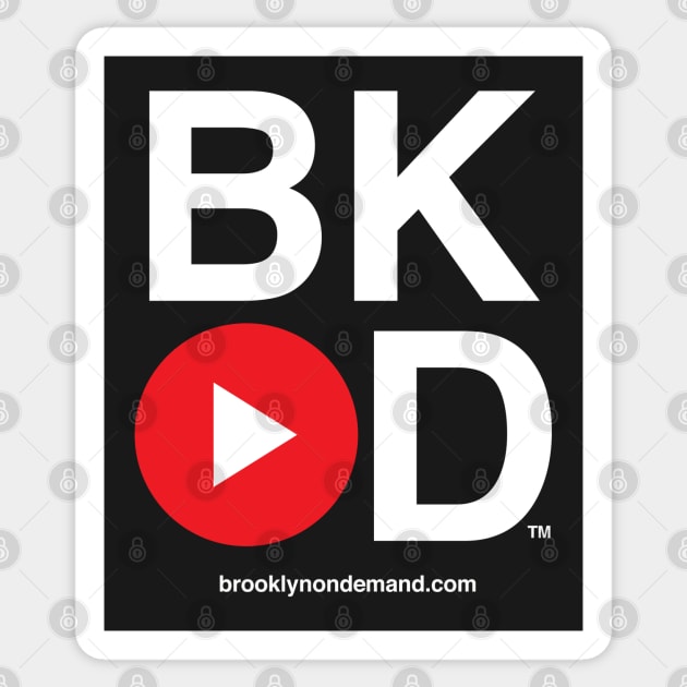 Brooklyn On Demand Sticker by Pop Fan Shop